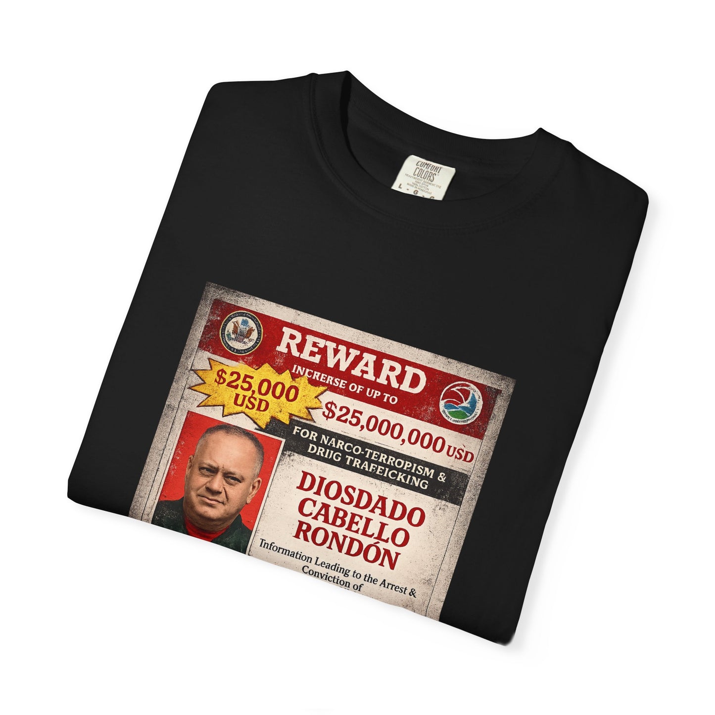 Wanted Poster T-Shirt — "Reward" Narco-Terrorist Graphic Tee
